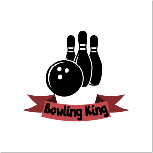 Bowling king Posters and Art